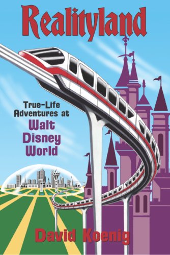 Beispielbild fr Realityland : True-Life Adventures at Walt Disney World zum Verkauf von Better World Books