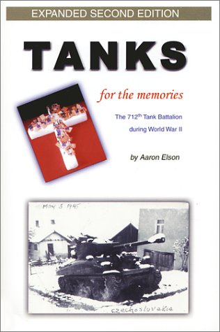Beispielbild fr Tanks for the Memories: Expanded Second Edition zum Verkauf von BooksRun