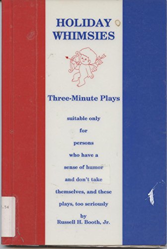 Imagen de archivo de Holiday Whimsies: Three-Minute Plays a la venta por BookMarx Bookstore