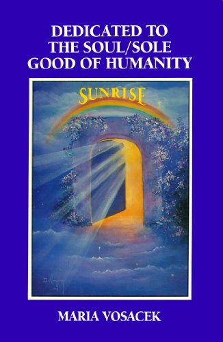 Beispielbild fr Dedicated to the Soul/Sole Good of Humanity zum Verkauf von Bookmans
