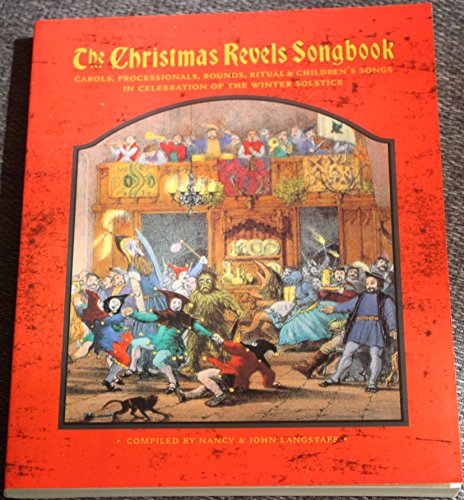Beispielbild fr Christmas Revels Songbook zum Verkauf von ThriftBooks-Dallas