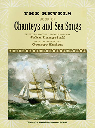 9780964083691: The Revels Book of Chanteys and Sea Songs