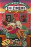 Beispielbild fr The Complete Guide to High-End Audio zum Verkauf von ThriftBooks-Atlanta