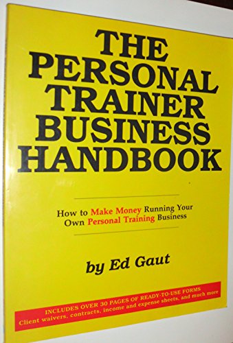 Beispielbild fr The Personal Trainer Business Handbook zum Verkauf von Wonder Book