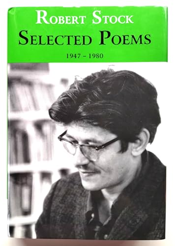 Stock image for Selected Poems (1947-1980) for sale by Better World Books