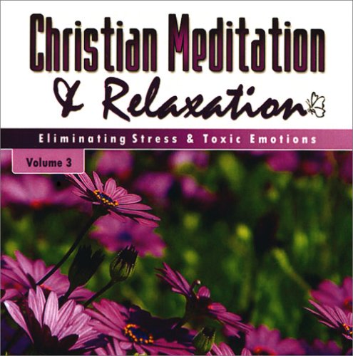 Christian Meditation CD: Eliminating Stress and Toxic Emotions (9780964100824) by Rhonda Jones