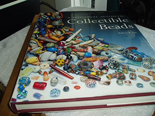 Stock image for Collectible Beads: A Universal Aesthetic (Beadwork Books) for sale by Orion Tech