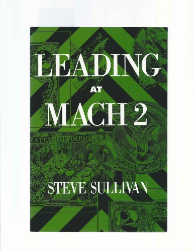 Leading At Mach 2