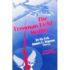 Stock image for The Freeman Field Mutiny: A Tuskegee Airman Story for sale by Red's Corner LLC