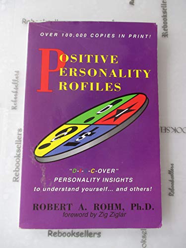 Imagen de archivo de Positive Personality Profiles--Discover Insights into Personalities to Build Better Relationships a la venta por Budget Books