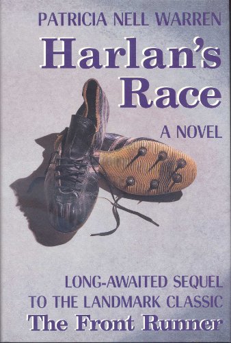 Beispielbild fr Harlan's Race : Long-Awaited Sequel to the Landmark Classic the Front Runner zum Verkauf von Better World Books