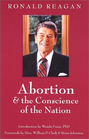 Beispielbild fr Abortion and the Conscience of the Nation (New edition/issue) zum Verkauf von ZBK Books