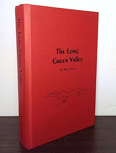 Stock image for The Long Green Valley for sale by ThriftBooks-Dallas