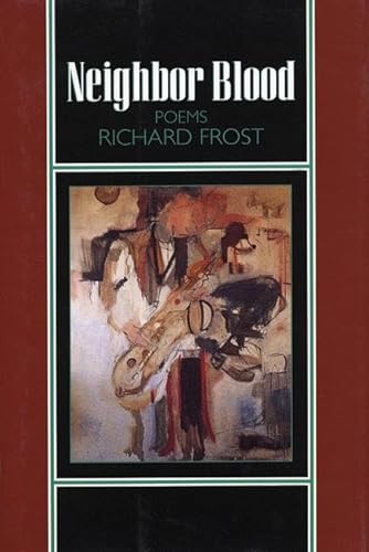 Imagen de archivo de Neighbor Blood: Poems a la venta por Popeks Used and Rare Books, IOBA