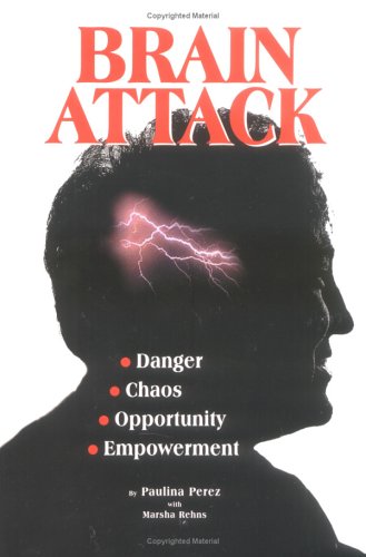 Imagen de archivo de Brain Attak : Danger Chaos Oppurtunity Empowerment a la venta por Better World Books