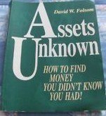Imagen de archivo de Assets Unknown: How to Find Money You Didn't Know You Had a la venta por HPB-Red