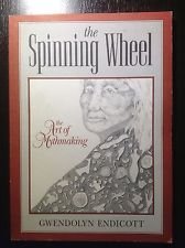 Stock image for The Spinning Wheel: The Art of Mythmaking for sale by Wonder Book
