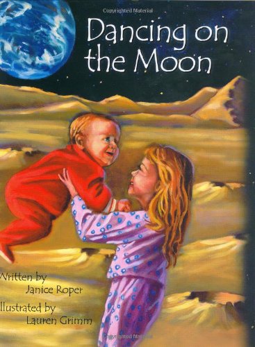 Stock image for Dancing on the Moon for sale by Better World Books: West