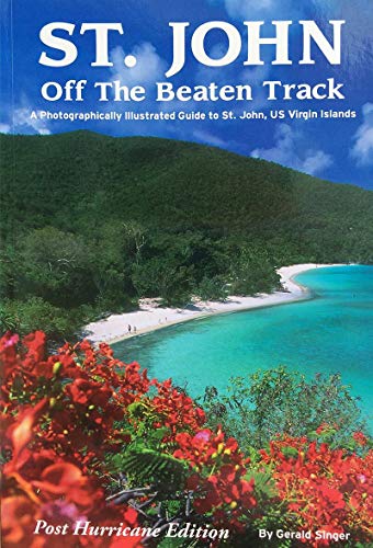 Stock image for St. John Off The Beaten Track for sale by New Legacy Books