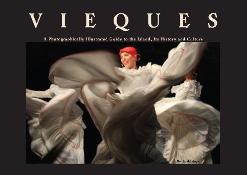 9780964122093: Vieques, A Photographically Illustrated Guide to the Island, Its History and Culture