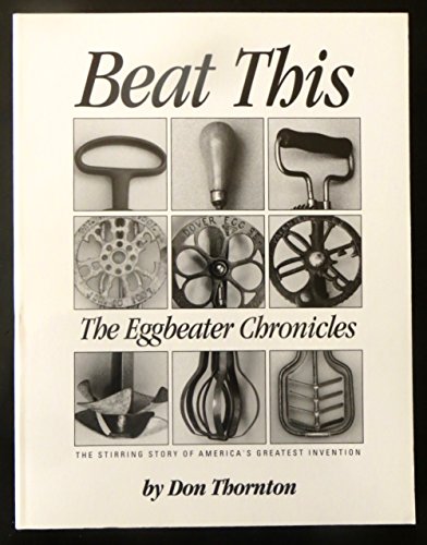 Beat This: The Eggbeater Chronicles (Signed)