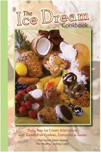 9780964126725: The Ice Dream Cookbook