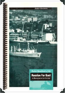 Stock image for Pocket Handbook of the Russian Far East A Reference Guide for sale by COLLINS BOOKS