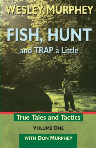 Imagen de archivo de FISH, HUNT AND TRAP A LITTLE (VO a la venta por Goodwill Books