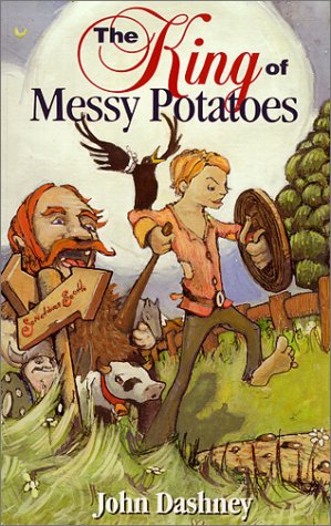 Stock image for The King of Messy Potatoes for sale by Earthlight Books