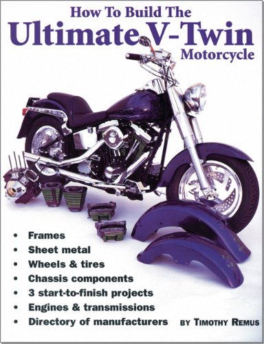 Stock image for How to Build the Ultimate V-Twin Motorcycle for sale by Books of the Smoky Mountains