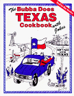 Imagen de archivo de The Bubba Does Texas Cookbook With Jokes a la venta por Wonder Book