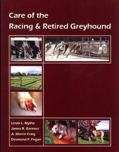 9780964145634: Care of the Racing and Retired Greyhound