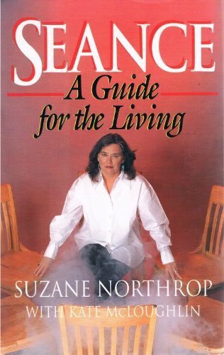 Stock image for Seance : A Guide for Living for sale by Better World Books