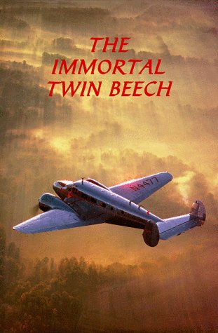 9780964151420: The immortal Twin Beech