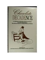 Chocolate DECADEnce (A cookbook of chocolate recipes to celebrate the 10th Anniversary of New Mex...