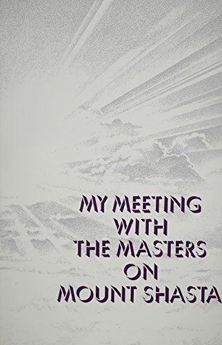 9780964157101: My Meeting With the Masters on Mount Shasta