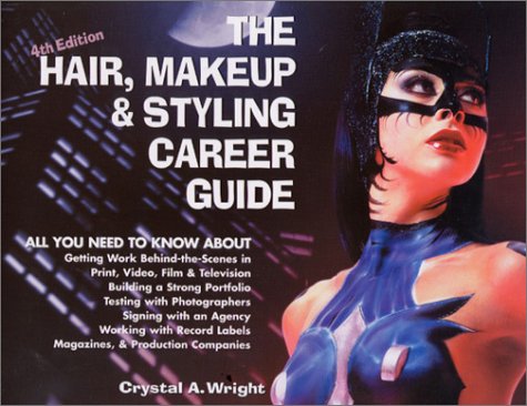 Beispielbild fr The Hair, Makeup & Styling Career Guide, 4th Edition zum Verkauf von SecondSale
