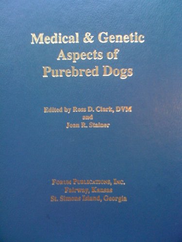 Stock image for Medical and Genetic Aspects of Purebred Dogs for sale by SecondSale