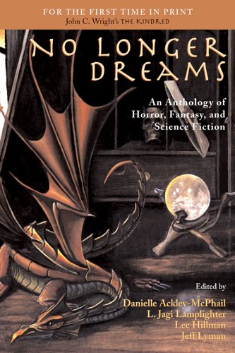 Beispielbild fr No Longer Dreams: An Anthology of Horror, Fantasy, and Science Fiction zum Verkauf von HPB-Diamond
