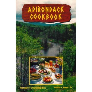 Imagen de archivo de Adirondack Cookbook (Regional Cookbook Series, New York State) a la venta por Better World Books