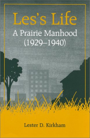 Stock image for Les's Life: A Prairie Boyhood for sale by HPB-Emerald