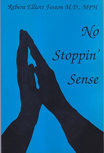 Stock image for No Stoppin Sense for sale by Hawking Books