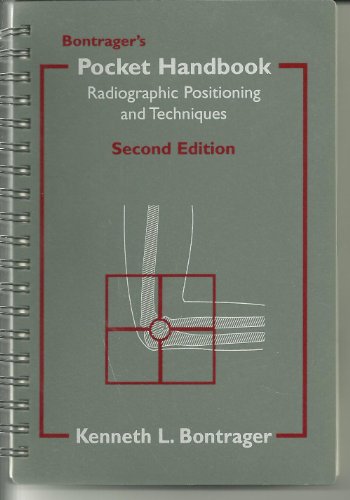 Stock image for Bontrager's Pocket Handbook: Radiographic Positioning & Techniques for sale by HPB-Red