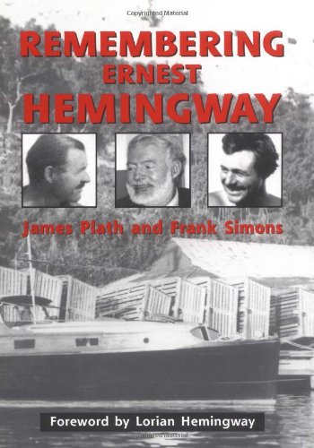9780964173552: Remembering Ernest Hemingway