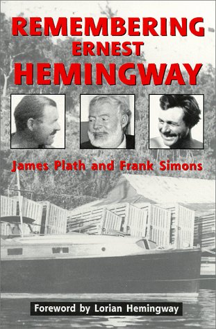 Imagen de archivo de Remembering Ernest Hemingway a la venta por SecondSale