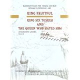 King Fruitful Buddhist Tales for Young &