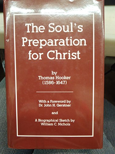 Stock image for The Soul's Preparation for Christ: Or a Treatise of Contrition for sale by HPB-Red