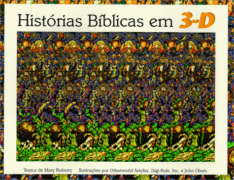 Stock image for Historias Biblicas em 3-D (Portuguese version of 3-D Bible Stories) for sale by MusicMagpie