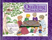 Stock image for Quilting Now and Then for sale by Better World Books