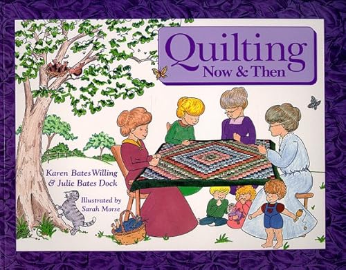 9780964182011: Quilting Now & Then